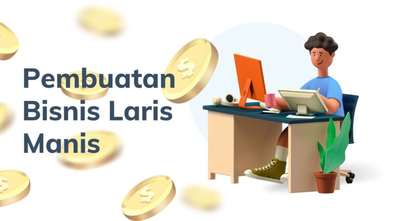 Pembuatan Bisnis Laris Manis